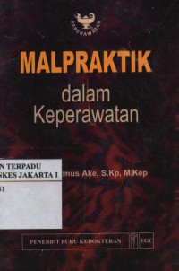 Malpraktik dalam keperawatan