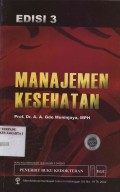 Manajemen Kesehatan : EDISI 3