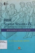 Manual Seksio Sesarea & laparotomi kelainan adneksa; Berdasarkan  EVIDENCE BASED