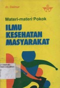 Materi-materi pokok ilmu kesehatan masyarakat