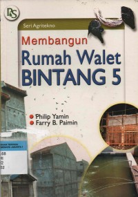 Membangun Rumah Walet Bintang 5