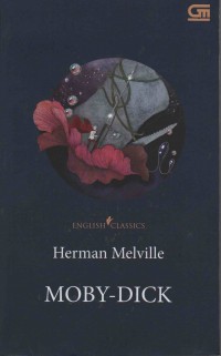 Moby-Dick :English Classics