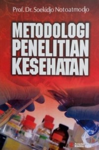 Metodologi Penelitian Kesehatan