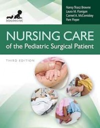 Nursing Care of the Pediatric Surgical Patient