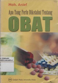 Apa Yang Perlu Diketahui Tentang OBAT