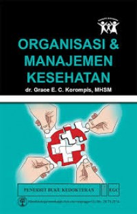 Organisasi & Manajemen Kesehatan