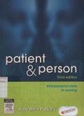 Patient Person : Interpersonal skills in Nursing (Third edition)