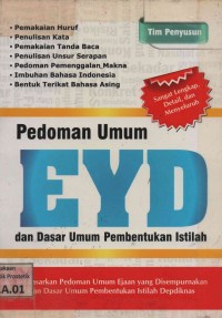 Pedoman Umum EYD dan Dasar Umum Pembentukan Istilah