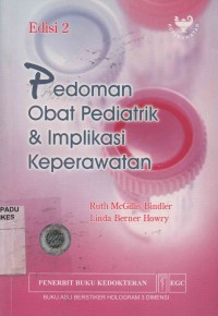 Pedoman Obat Pediatrik & Implikasi Keperawatan Edisi 2