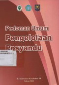 Pedoman umum pengelolaan posyandu