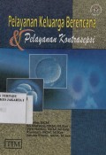 Pelayanan Keluarga Berencana & Pelayanan Kontrasepsi