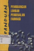 Panduan : Pembuangan Limbah Perbekalan Farmasi