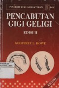 Pencabutan Gigi Geligi (Edisi II)