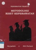 Pendekatan Praktis Metodologi Riset Keperawatan