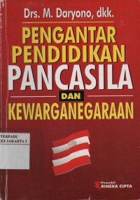 Pengantar Pendidikan  Pancasila dan Kewarganegaraan