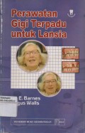 Perawatan gigi terpadu untuk lansia