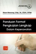 Panduan Format Pengkajian Lengkap Dalam Keperawatan