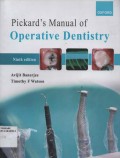 Pickard's Manual of Operative Dentistry (Ninth edition)