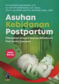 Asuhan Kebidanan Postpartum Dilengkapi dengan Asuhan Kebidanan Post Sectio Caesarea