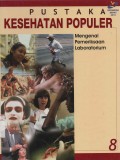 Pustaka Kesehatan Populer Mengenal Pemeriksaan Laboratorium 8