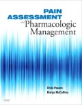 Pain Assesment and Pharmacologic Management