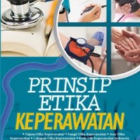 Prinsip Etika Keperawatan