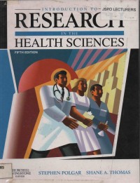 Introduction to Research in the Health Sciences (fifth edition)