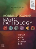 Robbins and Kumar Basic Pathology (Eleventh edition)