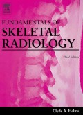 Fundamentalis of Skeletel Radiology (third eidtion)