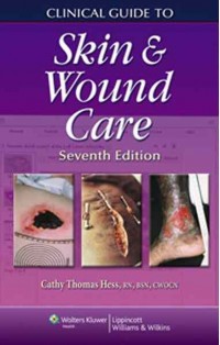 Clinical guide to Skin & Wound Care