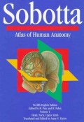 Sobotta Atlas of Human Anatomy Volume 1 : Head,Neck,Upper Limb