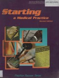 Starting a Medical Practice (second edition)