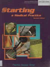 Starting a Medical Practice (second edition)