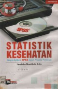 Statistik Kesehatan:Dengan aplikasi SPSS dalam prosedur penelitian