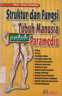 Struktur Dan Fungsi Tubuh Manusia Untuk Paramedis