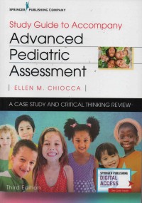 Study Guide to Accompany Advanced Pediatric Assessment :A Case Study and Critical Thinking Review