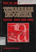 Tatabahasa Indonesia untuk SMU dan SMK