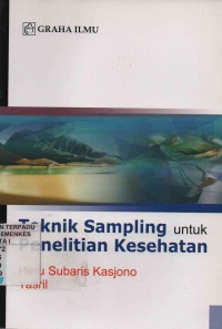 Teknik Sampling Untuk Penelitian Kesehatan