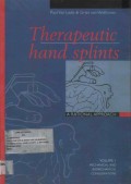 Therapeutic Hand Splints: A Rational Approach (volume I)