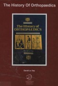 The History of Orthopaedics