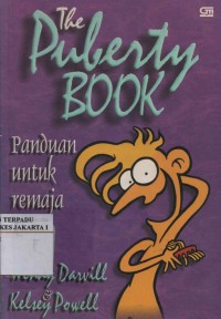 The Puberty Book Panduan untuk Remaja