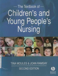 The Textbook of Children's and Young People Nursing (Second Edition)