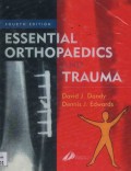 Essential Orthopaedics Trauma (fourth edition)