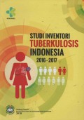 Studi Inventori Tuberkulosis Indonesia 2016-2017