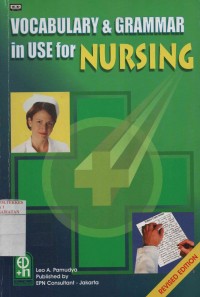 Vocabulary & Grammar in use for Nursing (Revised edition)