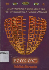 What you should know about the test English as a foreign language Toefl plus Book one