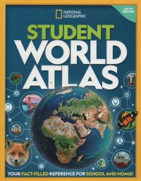 Student World Atlas/National Geographic