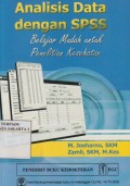 Analisis Data dengan SPSS : Belajar mudah untuk penelitian kesehatan