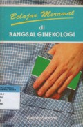 Belajar Merawat di Bangsal Ginekologi