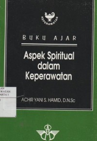 Buku Ajar Aspek Spiritual dalam Keperawatan